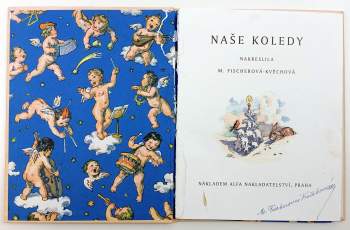 Marie Fischerová-Kvěchová: Naše koledy