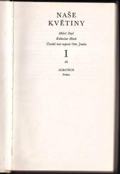 Miloš Deyl: Naše květiny