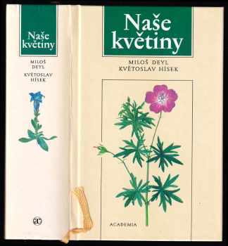 Miloš Deyl: Naše květiny