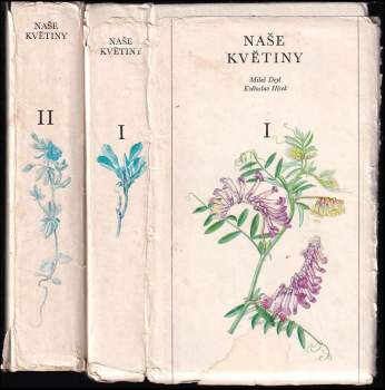 Miloš Deyl: Naše květiny