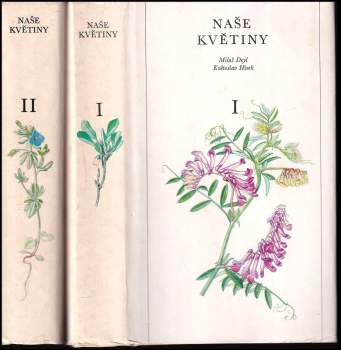 Miloš Deyl: Naše květiny