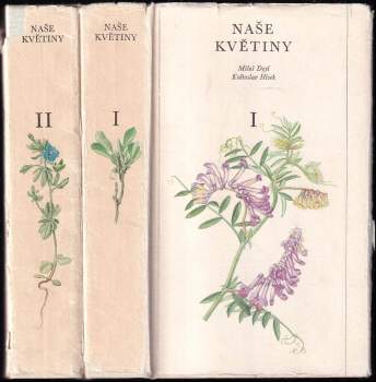 Miloš Deyl: Naše květiny
