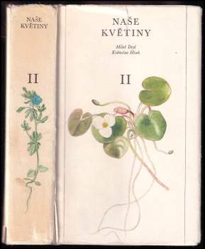 Miloš Deyl: Naše květiny