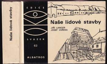 Naše lidové stavby