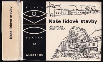 Naše lidové stavby