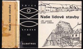 Naše lidové stavby