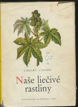 Naše liečivé rostliny