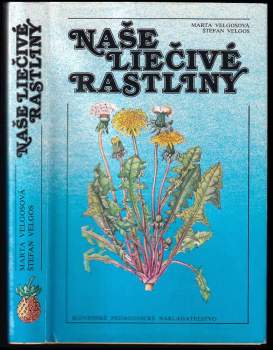 Naše liečivé rastliny