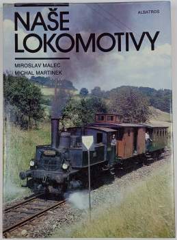 Naše lokomotivy
