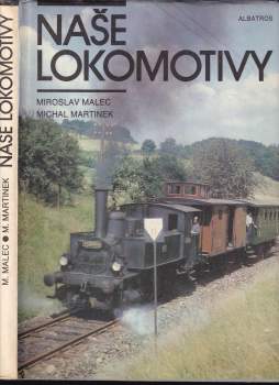 Naše lokomotivy