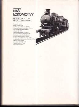 Miroslav Malec: Naše lokomotivy