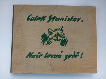 Naše lovná zvěř