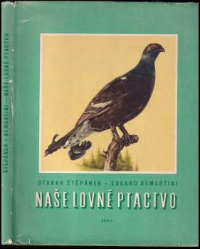 Naše lovné ptactvo