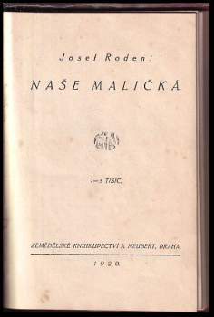 Josef Roden: Naše maličká