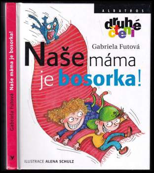 Naše máma je bosorka!