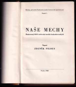 Zdeněk Pilous: Naše mechy