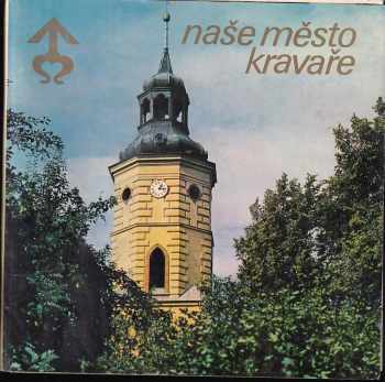 Naše město Kravaře