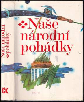 Božena Němcová: Naše národní pohádky