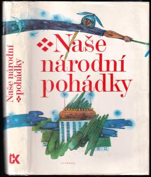Božena Němcová: Naše národní pohádky