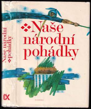 Božena Němcová: Naše národní pohádky
