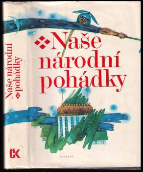 Božena Němcová: Naše národní pohádky