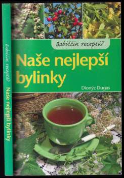 Naše nejlepší bylinky