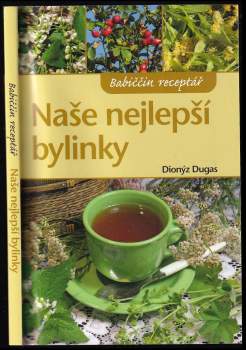 Naše nejlepší bylinky