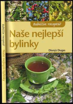 Naše nejlepší bylinky