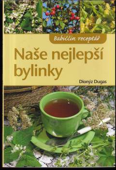 Naše nejlepší bylinky