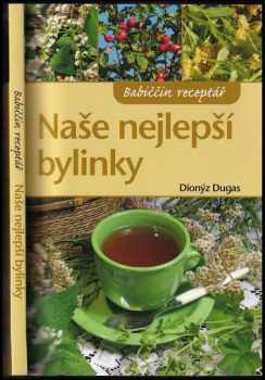 Naše nejlepší bylinky