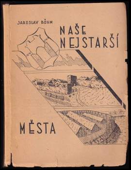 Naše nejstarší města