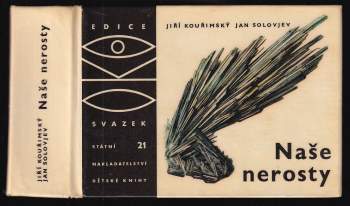 Jiří Kouřimský: Naše nerosty