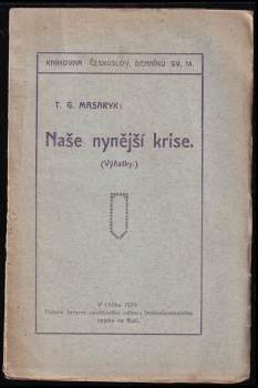 Naše nynější krise