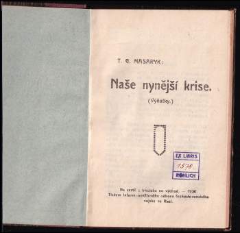 Tomáš Garrigue Masaryk: Naše nynější krise