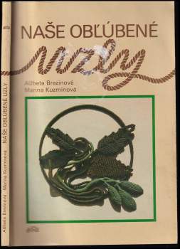 Naše obľúbené uzly