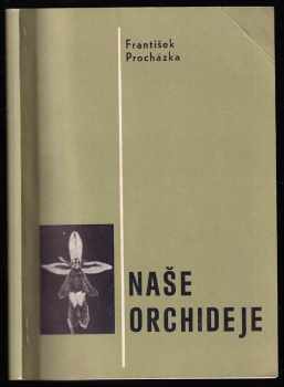 Naše orchideje