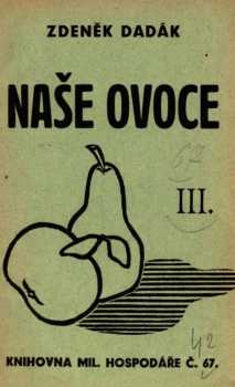 Zdeněk Dadák: Naše ovoce