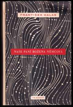 František Halas: Naše paní Božena Němcová - 1939