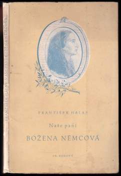 František Halas: Naše paní Božena Němcová