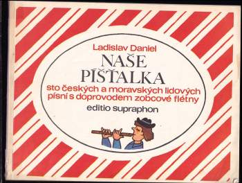 Naše píšťalka