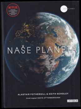 Alastair Fothergill: Naše planeta