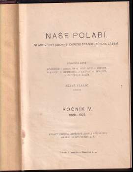 Naše Polabí čísla 1 - 10 ročníky IV, V, VI, VII, VIII ( CHYBÍ roč. IV č. 9, roč. VI č. 3 a 5, roč. VIII č. 2 a 9) + ročník XI pouze čísla 1, 5, 6, 7