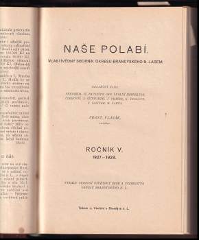 Naše Polabí čísla 1 - 10 ročníky IV, V, VI, VII, VIII ( CHYBÍ roč. IV č. 9, roč. VI č. 3 a 5, roč. VIII č. 2 a 9) + ročník XI pouze čísla 1, 5, 6, 7