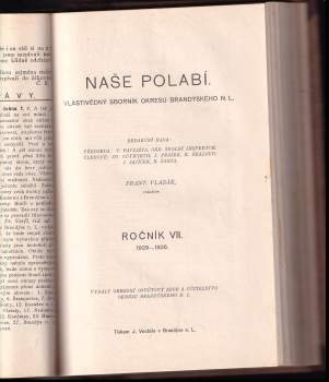 Naše Polabí čísla 1 - 10 ročníky IV, V, VI, VII, VIII ( CHYBÍ roč. IV č. 9, roč. VI č. 3 a 5, roč. VIII č. 2 a 9) + ročník XI pouze čísla 1, 5, 6, 7