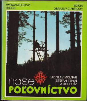 Naše poľovníctvo