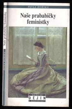 Naše prababičky feministky