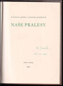 Zdenka Jandová: Naše pralesy