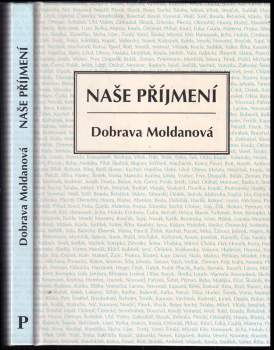 Dobrava Moldanová: Naše příjmení