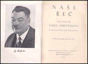 Karel Hynek Mácha: Naše řeč - univ prof. dr. E. Smetánkovi k šedesátým narozeninám - zvláštní otisk z časopisu Naše řeč, roč. XIX.