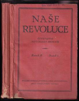 Jaroslav Werstadt: Naše revoluce - Čtvrtletní historický sborník - ročník II.